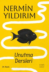 Unutma Dersleri (Karton Kapak)