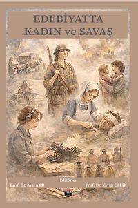 Edebiyatta Kadın ve Savaş