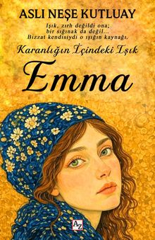 Karanlığın İçindeki Işık Emma