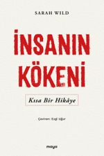 İnsanın Kökeni & Kısa Bir Hikaye