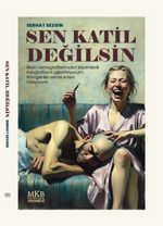 Sen Katil Değilsin
