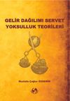 Gelir Dağılımı Servet Yoksulluk Teorileri