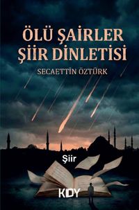 Ölü Şairler Şiir Dinletisi