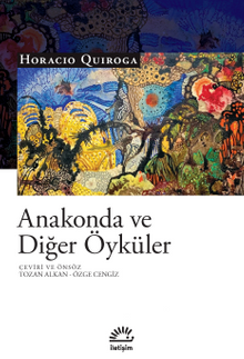 Anakonda ve Diğer Öyküler