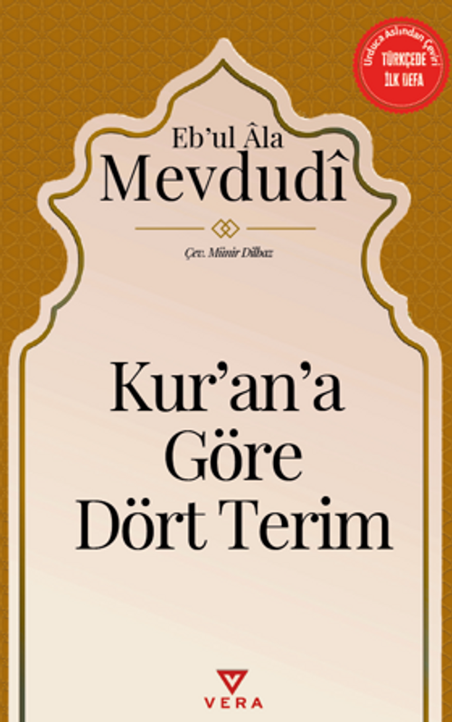 Kur'an'a Göre Dört Terim