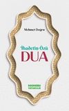 İbadetin &Ouml;zü Dua