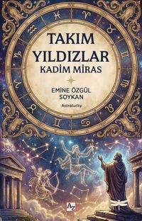 Takımyıldızlar & Kadim Miras