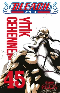 Bleach 45. Cilt / Yitik Cehennem