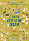 Great Cities of Islam & 45 Cities That Illuminate The World