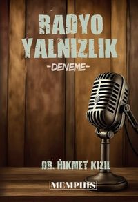 Radyo Yalnızlık & Deneme