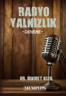 Radyo Yalnızlık & Deneme