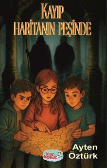 Kayıp Haritanın Peşinde
