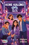 Kore Kul&uuml;b&uuml; 12