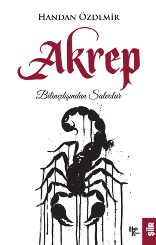 Akrep & Bilinçdışından Salvolar