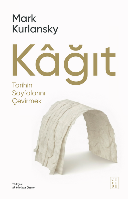 Kağıt & Tarihin Sayfalarını Çevirmek