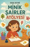 Minik Şairler At&ouml;lyesi