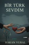 Bir T&uuml;rk Sevdim