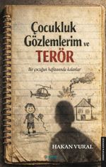 Çocukluk Gözlemlerim ve Terör