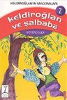 Keldiroğlan ve Şalbaba -2