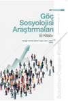 G&ouml;&ccedil; Sosyolojisi Araştırmaları El Kitabı