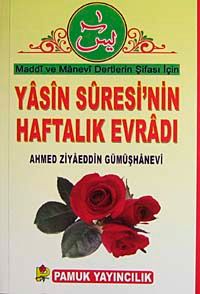 Yasin Suresi'nin Haftalık Evradı (Dua-089/P16)