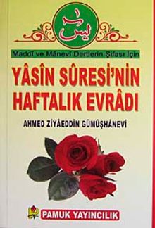 Yasin Suresi'nin Haftalık Evradı (Dua-089/P16)