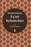 Klasik D&ouml;nem Eş'ari Kelamcıları