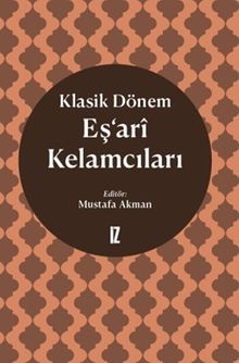 Klasik Dönem Eş'ari Kelamcıları