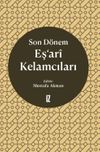 Son D&ouml;nem Eş'ari Kelamcıları