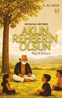 Aklın Rehberin Olsun