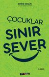 &Ccedil;ocuklar Sınır Sever