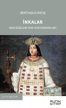 İnkalar & And Dağları'nın Hükümdarları