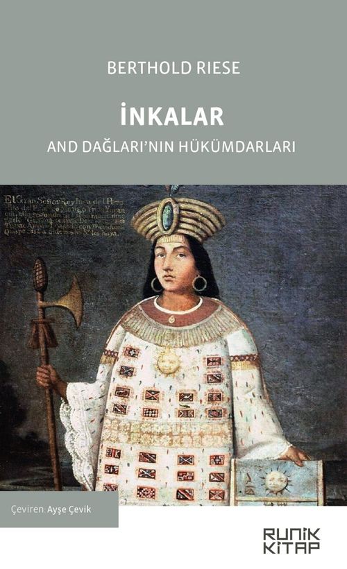 İnkalar & And Dağları'nın Hükümdarları