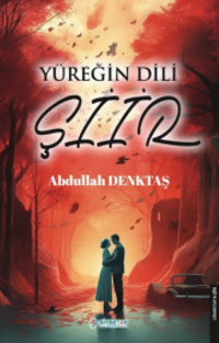 Yüreğin Dili Şiir