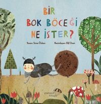 Bir Bok Böceği Ne İster?