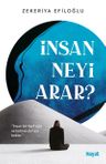 İnsan Neyi Arar?