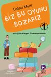 Biz Bu Oyunu Bozarız 1 / Başlangı&ccedil;
