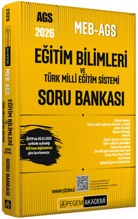 2026 MEB AGS Eğitim Bilimleri ve Türk Milli Eğitim Sistemi Tamamı Çözümlü Soru Bankası