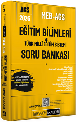 2026 MEB AGS Eğitim Bilimleri ve Türk Milli Eğitim Sistemi Tamamı Çözümlü Soru Bankası