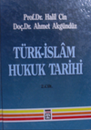 T&uuml;rk İslam Hukuk Tarihi 2. Cilt / 10-C-10