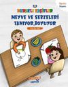 Meyve ve Sebzeleri Tanıyor, Boyuyor / Ata ile Aslı