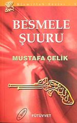 Besmele Şuuru / Bismillah Serisi