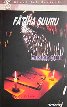Fatiha Şuuru / Bismillah Serisi