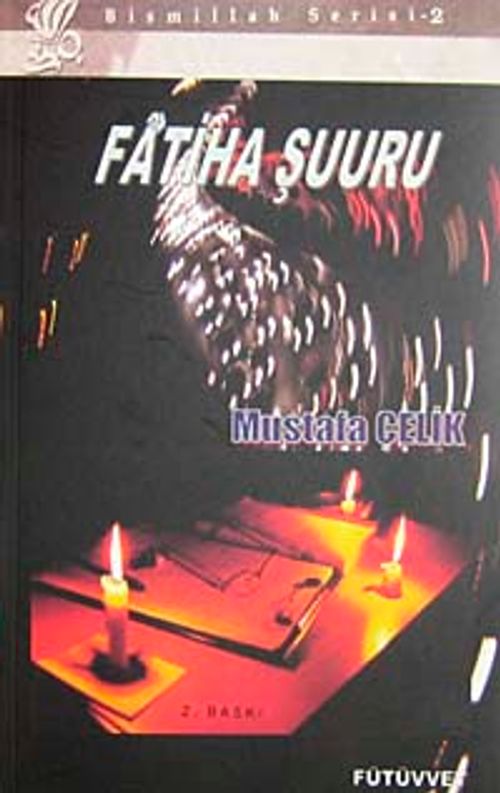 Fatiha Şuuru / Bismillah Serisi