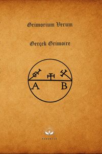 Grimorium Verum & Gerçek Grimoire
