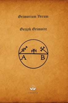 Grimorium Verum & Gerçek Grimoire