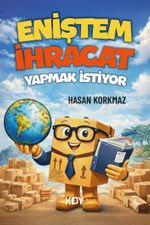 Eniştem İhracat Yapmak İstiyor
