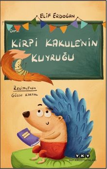 Kirpi Kakule'nin Kuyruğu