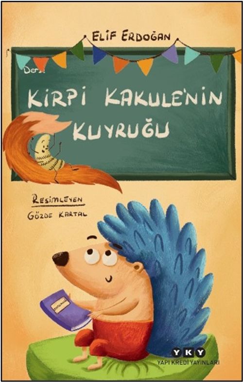 Kirpi Kakule'nin Kuyruğu