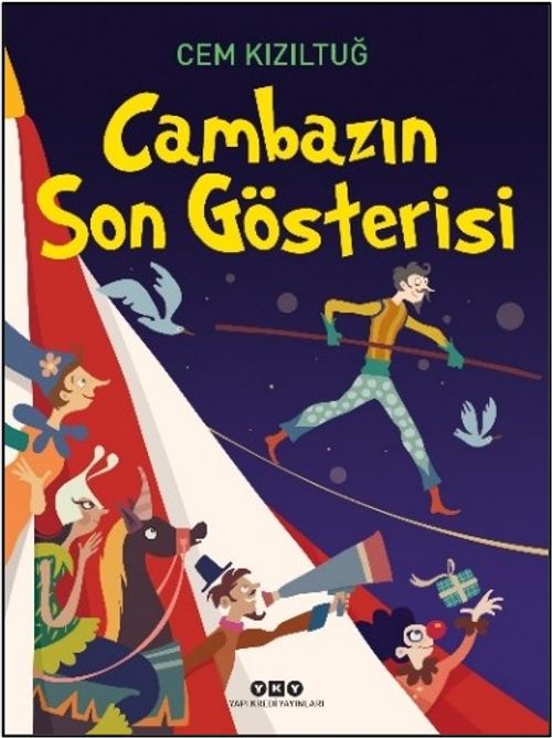 Cambazın Son Gösterisi
